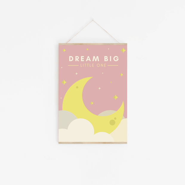 Dream Big Pink  Childrens Print
