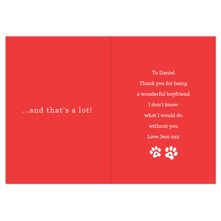 I Love You More than the Dog Card (with Free Delivery)