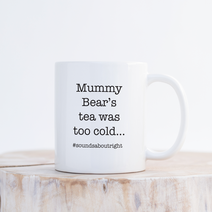 'Mummy Bear's Tea…' Mug