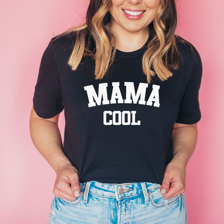 'Mama Cool' T-Shirt